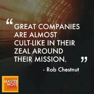 Quote from Rob Chesnut on ethical leadership and corporate integrity.
