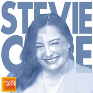 Stylized blue monochrome portrait of Stevie Case with her name in bold block letters behind his and the Master Move logo in the corner