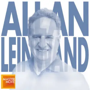 Stylized blue monochrome portrait of Allan Leinwand with his name in bold block letters behind his and the Master Move logo in the corner