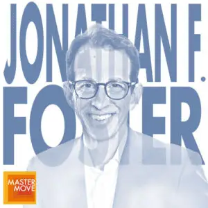 Stylized blue monochrome portrait of Jonathan F. Foster with his name in bold block letters behind his and the Master Move logo in the corner